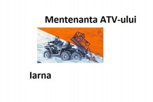 Intretinerea ATV-ului iarna